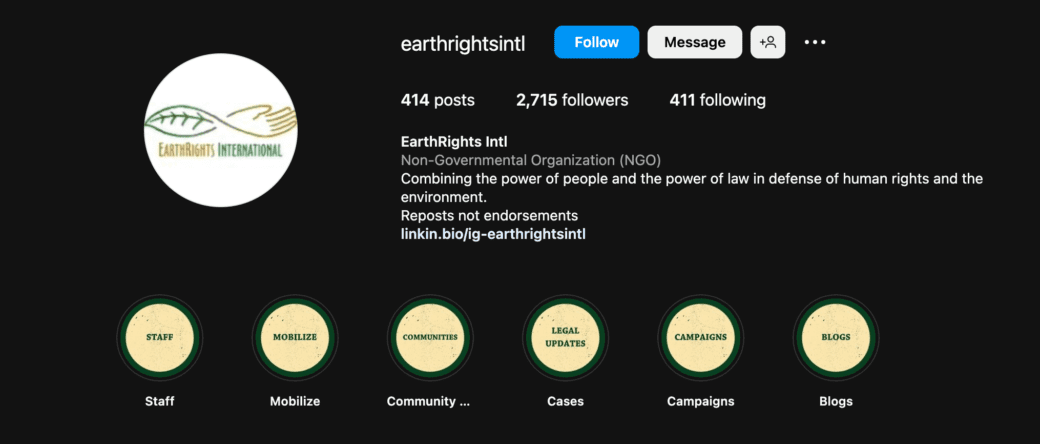 A screenshot of Earth Rights' Instagram profile, including a variety of highlights like "staff," "mobilize," and "communities."